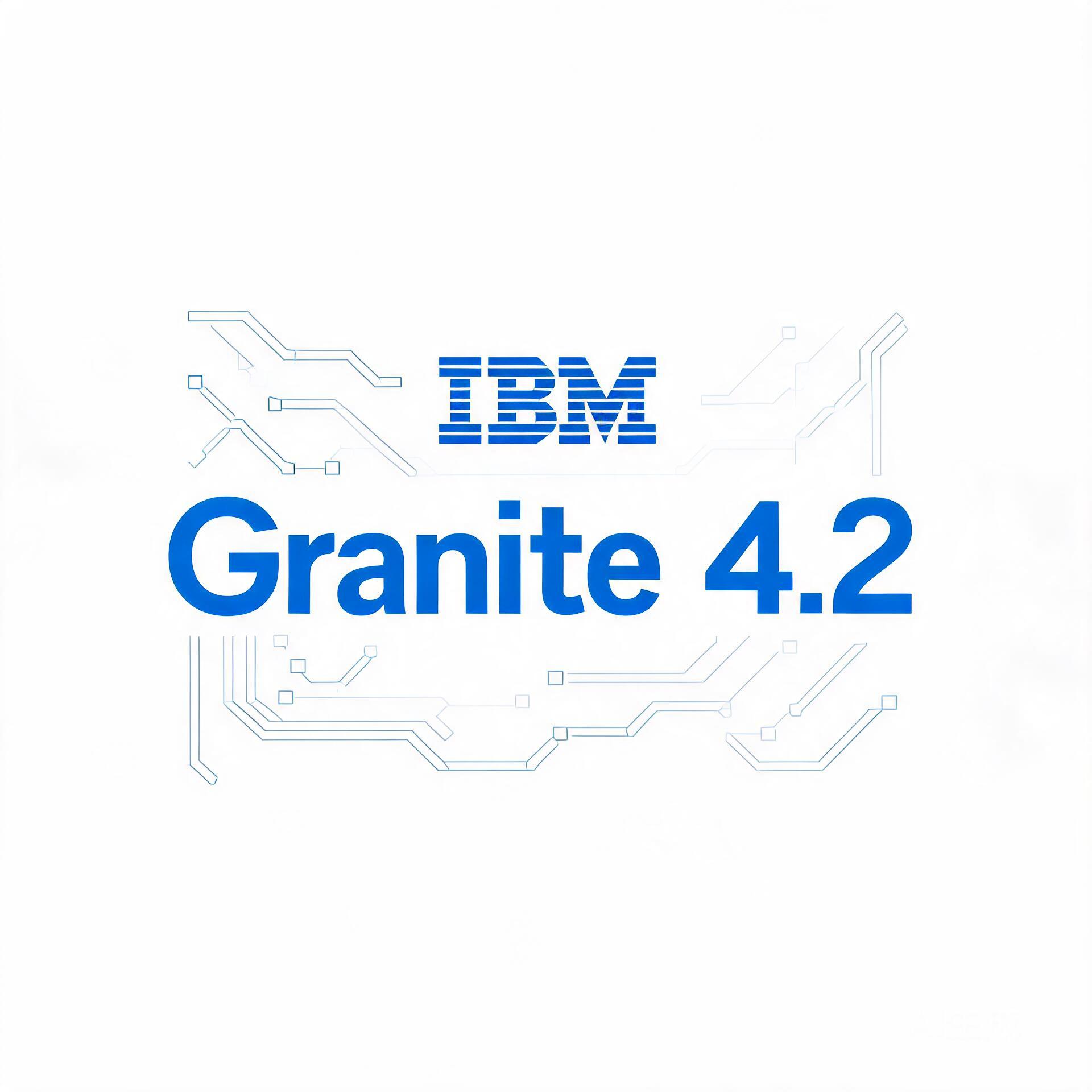 IBM Granite 4.2